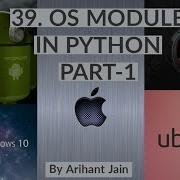 39 OS Module In Python Part 1 Python Tutorial By Arihant Jain Study Material