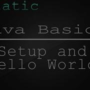 Java Basics Episode 1 Setup UI And Hello World