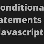 Beginners Guide With JAVASCRIPT Essentials Conditional Statements And Loops Javascript Java