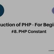 PHP Constant PHP Tutorial PHP For Beginners Learn PHP Programming
