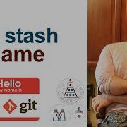 Git Stash Name Example