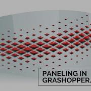 Easy Grasshopper Tutorial For Beginners Paneling In Rhino