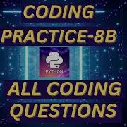 Code Practice 8b CCBP NxtWave CCBP 4 0 Python Coding Python