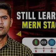 Still Learning MERN Stack In 2025 Here S The HARSH Truth No One Tells You