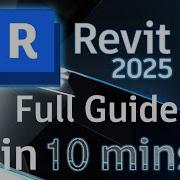 Revit обучение для начинающих за 10 МИНУТ ПОЛНОЕ РУКОВОДСТВО 2025