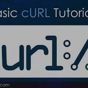 Basic CURL Tutorial