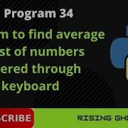 34 Write A Python Program To Find Average Of List Of Numbers Entered Through Keyboard Python