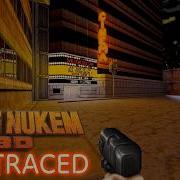 DUKE NUKEM 3D Ray Traced 0 3 0 L A Meltdown полное прохождение лонгплей 4K Все секреты