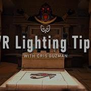 VR Lighting In UE4 Tutorial