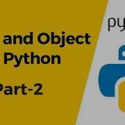 Python Tutorial 20 Class And Object In Python Part 2