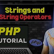 Php Tutorial In Hindi 22 Strings And String Operators In PHP