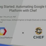 Automating Google Cloud Platform With Chef