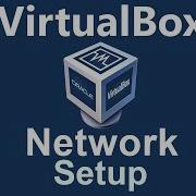 You Are Doing It Wrong VirtualBox Virtual Network Setup
