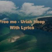 Free Me Uriah Heep Good Scenery Top Hit New Zealand Trip