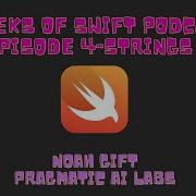52 Weeks Swift Strings