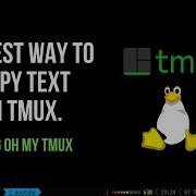 Easiest Way To Copy Text In Tmux Oh My Tmux