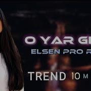 Elsen Pro O Yar Gelir Şahmar Ülker