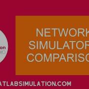 Network Simulators Comparison Network Simulators Comparison Tutorials