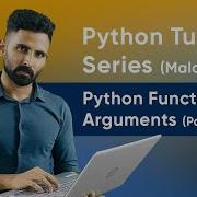 Part 37 Python Function Arguments Part 3 Python Malayalam Tutorial Series