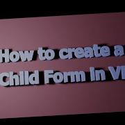 How To Create A MDI Child Form In VB NET Runtime