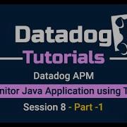 Сессия 8 Приложение Java для мониторинга Datadog APM с использованием Tomcat Часть 1
