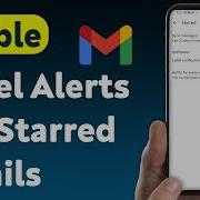 How To Enable Label Notifications For Starred Emails In Gmail Updated
