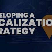 Developing A Localization Strategy A Comprehensive Guide