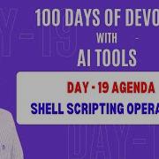 Day 19 Agenda Shell Scripting Operators