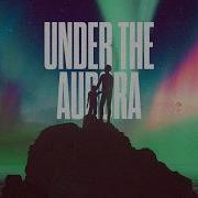 NIVIRO Under The Aurora Extended Mix