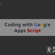 JavaScript Google Apps Script Tutorial Function Return Date Time Stamp