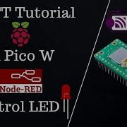 Raspberry Pi Pico W MicroPython MQTT Tutorial Control LED Using MQTT Node Red