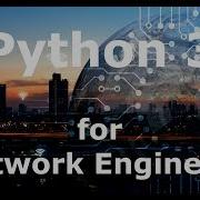 Python 3 Network Automation For Network Engineers Configure Switch With A Python Script