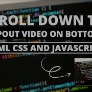 Scroll Down To Popout Video On Bottom HTML CSS Javascript
