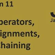 JavaScript Operators Precedence Assignments And Chaining