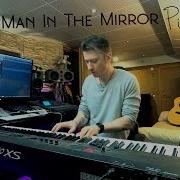 Man In The Mirror Piano Cover By LA2A Orig Yohan Kim
