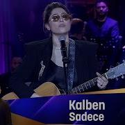 Kalben SADECE