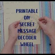 Printable DIY Secret Message Decoder Wheel For Kids Full Length Tutorial
