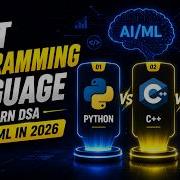 Best Programming Language To Learn DSA For AI ML In 2026 Python Vs C Vs Java