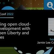 Java In The Cloud Accelerating Open Cloud Native Dev With Azure Open Liberty And Kubernetes