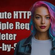 How To Execute Multiple HTTP Requests In JMeter A Step By Step Guide