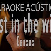 Dust In The Wind Kansas KARAOKE ACUSTICO
