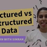 Structured Vs Unstructured Data In Data Science Understanding Data Types