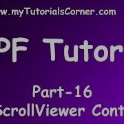 Part 16 ScrollViewer Control In WPF