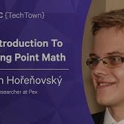 An Introduction To Floating Point Math Martin Hořeňovský NDC TechTown 2022