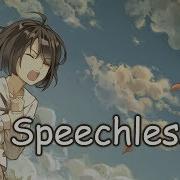 Nightcore Speechless Lyrics