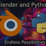 Python Blender ЛЕГКАЯ автоматизация изображений видео Введение в скриптинг в Blender