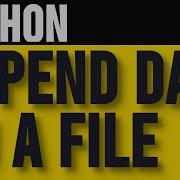 How To Append Data To A File In Python