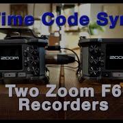 How To Time Code Sync Two Zoom F6 S