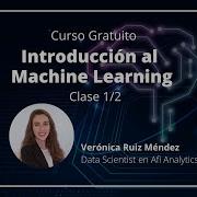 Curso De Introducción Al Machine Learning Clase 1 2