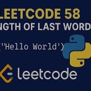 LeetCode 58 Length Of Last Word In Python Easy Coding Tutorial For Beginners